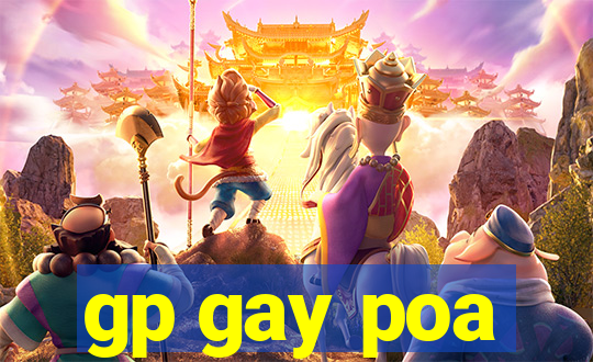 gp gay poa